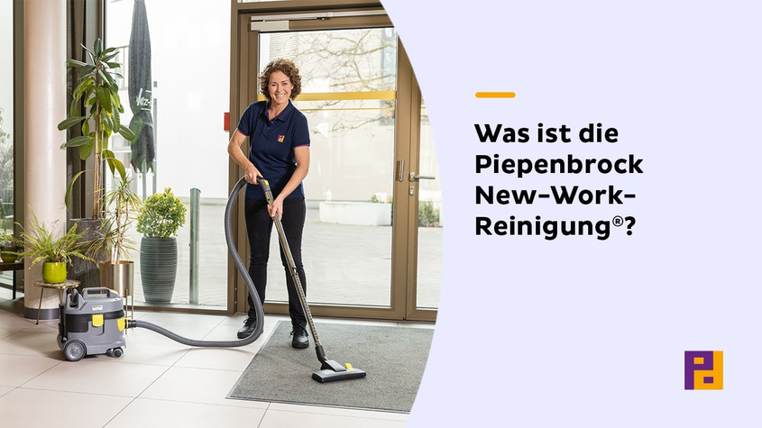 Was ist die Piepenbrock New-Work-Reinigung®? | Das innovative Konzept kurz erklärt